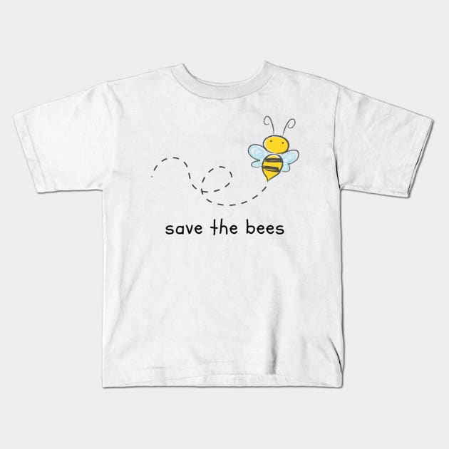 Save the Bees Kids T-Shirt by NoColorDesigns